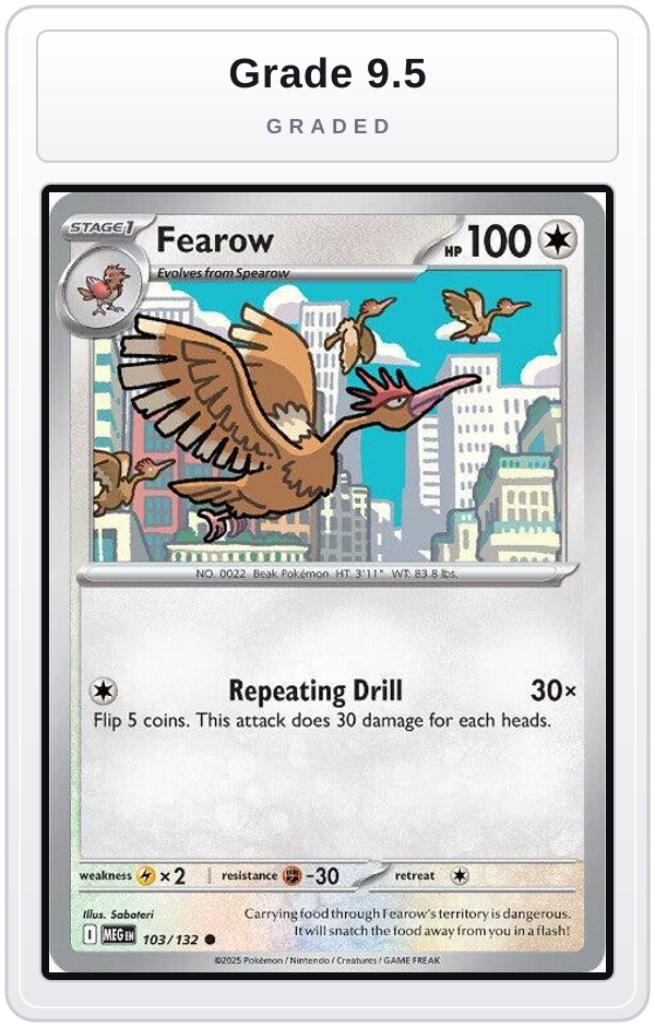 Graded - Fearow — Grade 9.5 graded overlay