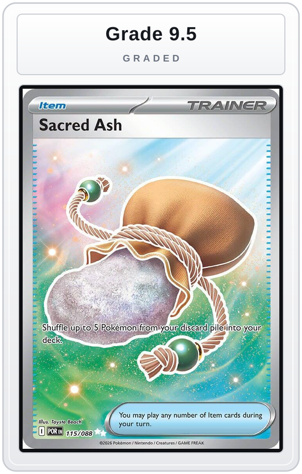 Graded - Sacred Ash — Grade 9.5 graded overlay