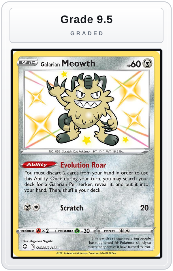 Graded - Galarian Meowth — Grade 9.5 graded overlay