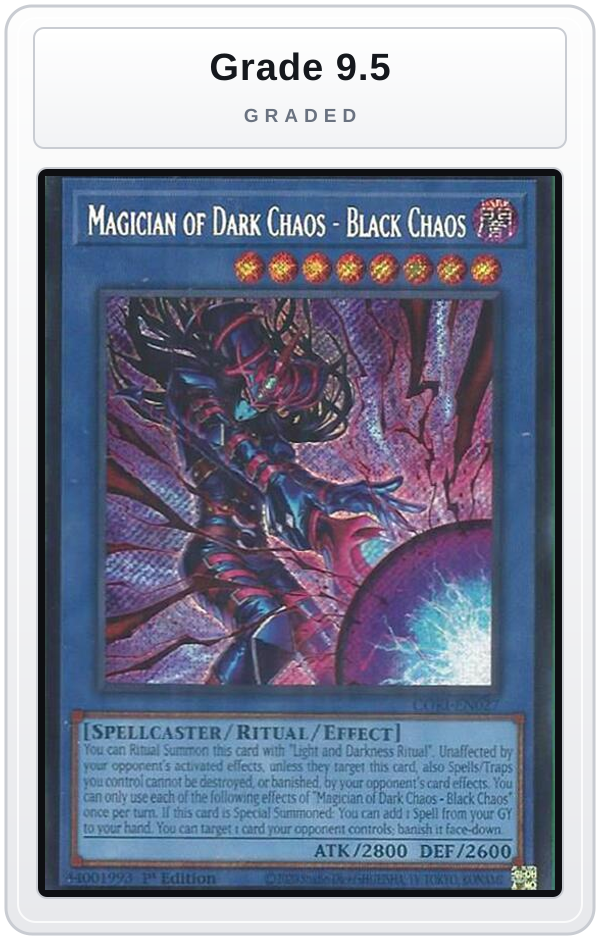 Graded - Magician of Dark Chaos - Black Chaos (Secret Rare) — Grade 9.5 graded overlay