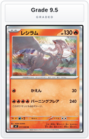 Graded - Reshiram — Grade 9.5 graded overlay
