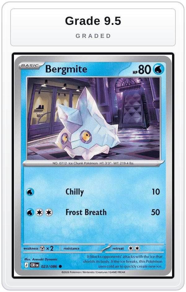 Graded - Bergmite — Grade 9.5 graded overlay