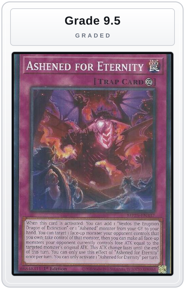 Graded - Ashened for Eternity — Grade 9.5 graded overlay