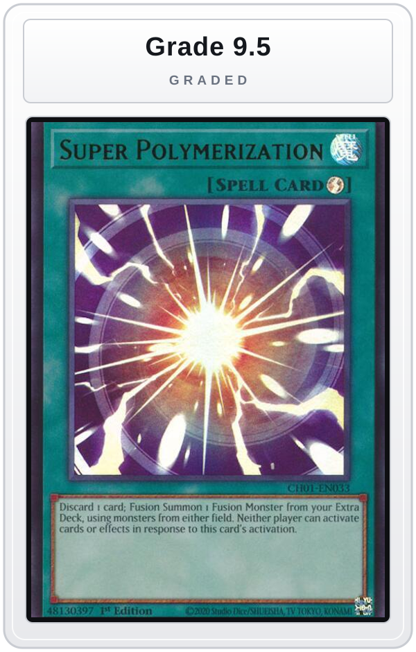 Graded - Super Polymerization — Grade 9.5 graded overlay