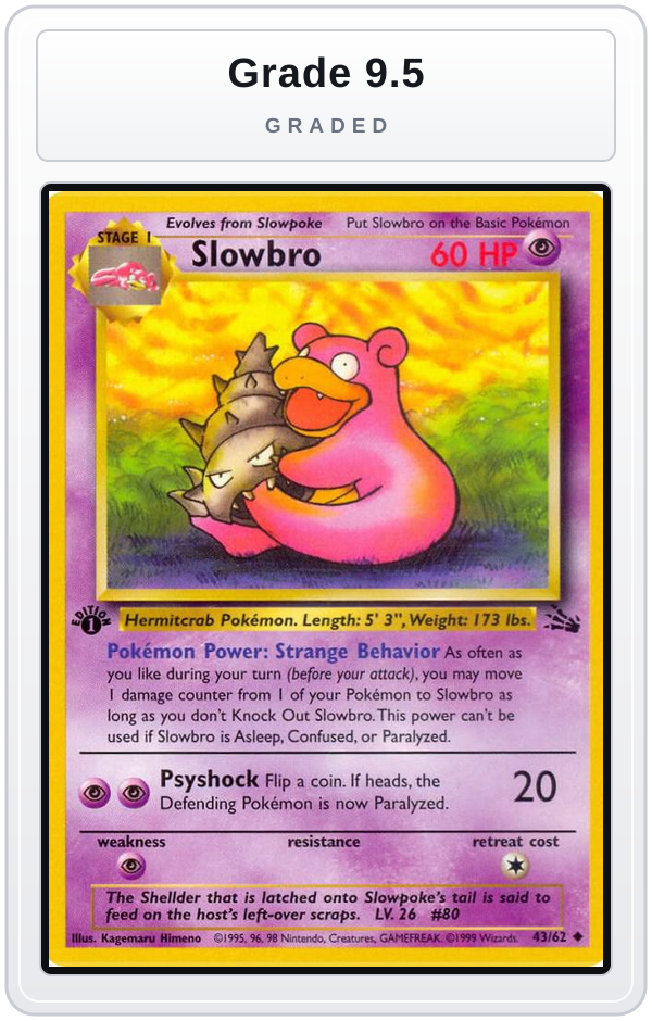 Graded - Slowbro — Grade 9.5 graded overlay