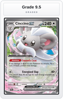 Graded - Cinccino ex - 073/086 — Grade 9.5 graded overlay