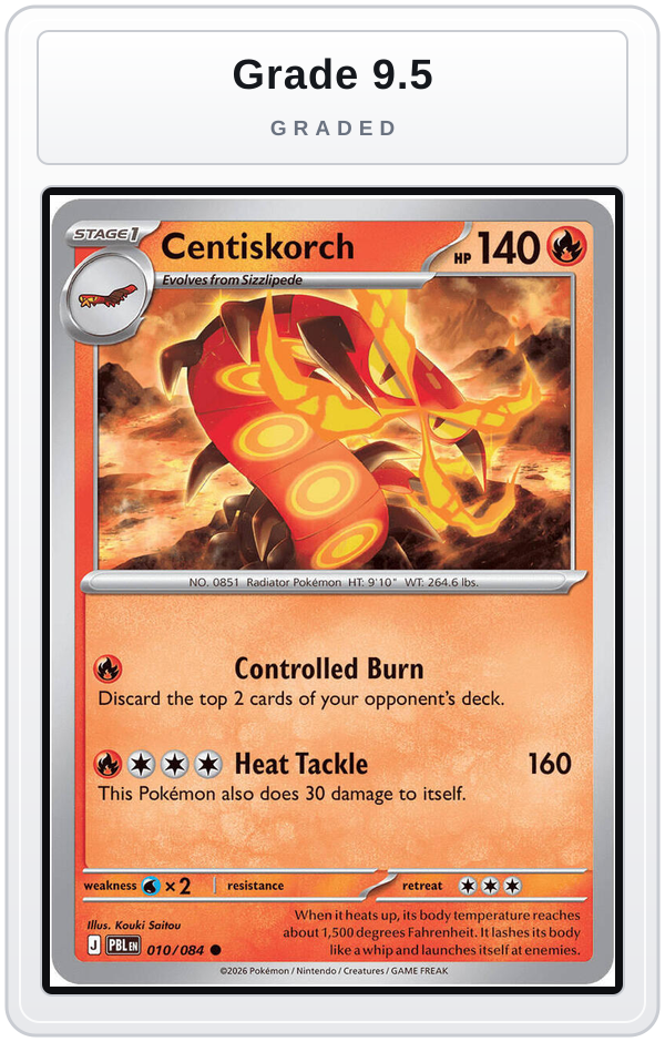 Graded - Centiskorch — Grade 9.5 graded overlay
