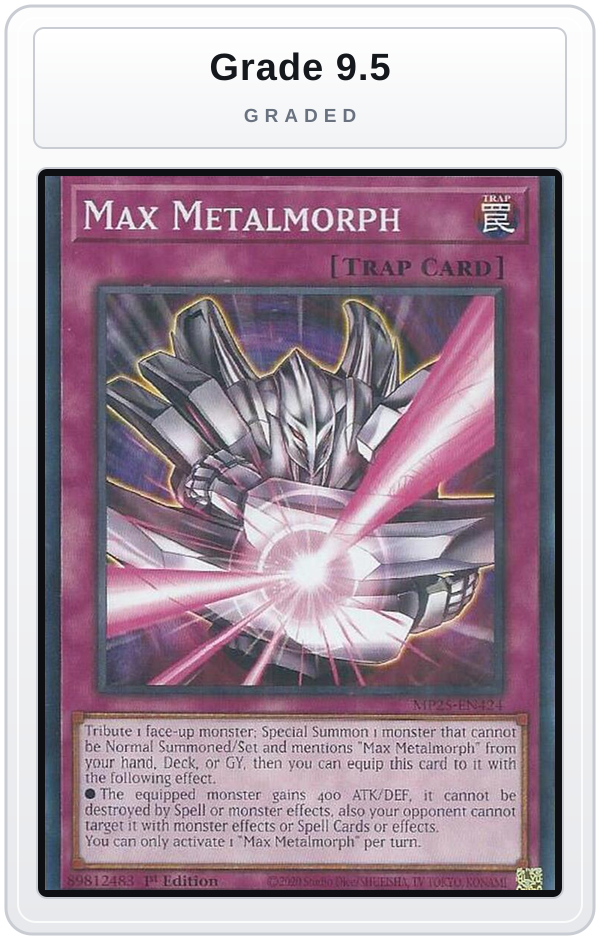 Graded - Max Metalmorph — Grade 9.5 graded overlay