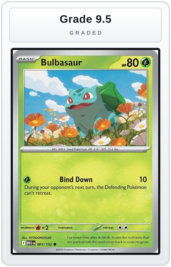 Graded - Bulbasaur - 001/132 — Grade 9.5 graded overlay