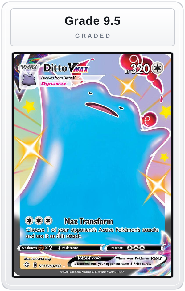 Graded - Ditto VMAX — Grade 9.5 graded overlay