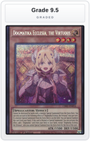 Graded - Dogmatika Ecclesia, the Virtuous (Secret Rare) — Grade 9.5 graded overlay