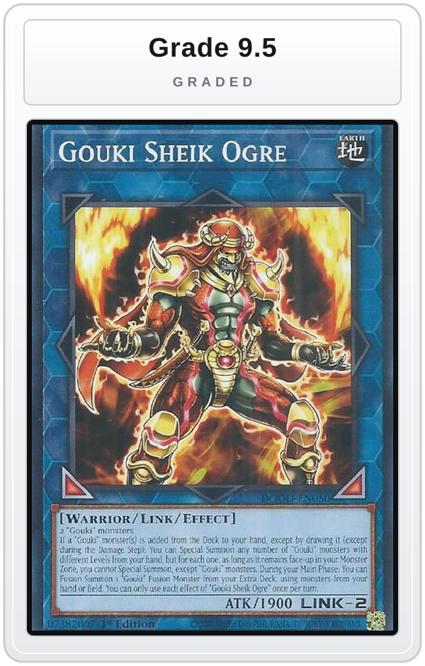 Graded - Gouki Sheik Ogre — Grade 9.5 graded overlay