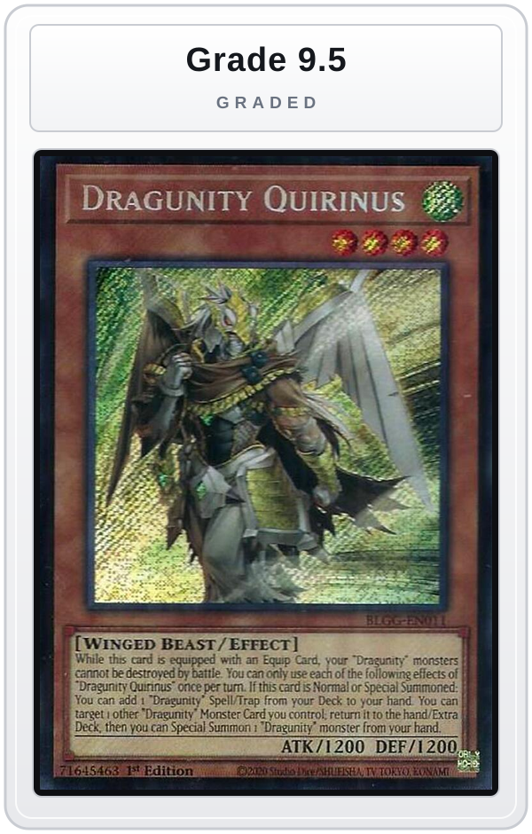 Graded - Dragunity Quirinus — Grade 9.5 graded overlay