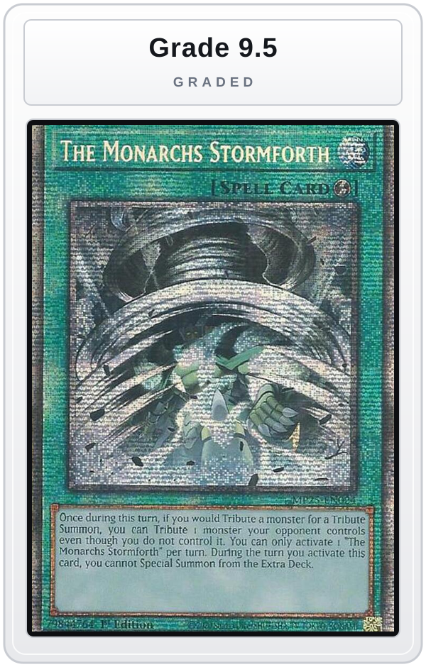 Graded - The Monarchs Stormforth — Grade 9.5 graded overlay