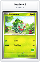 Graded - Bulbasaur — Grade 9.5 graded overlay