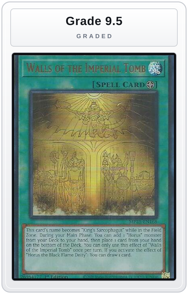 Graded - Walls of the Imperial Tomb — Grade 9.5 graded overlay