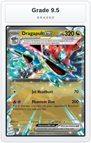 Graded - Dragapult ex — Grade 9.5 graded overlay
