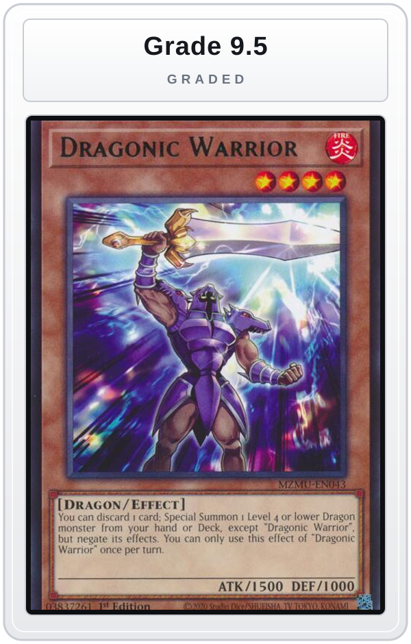 Graded - Dragonic Warrior — Grade 9.5 graded overlay