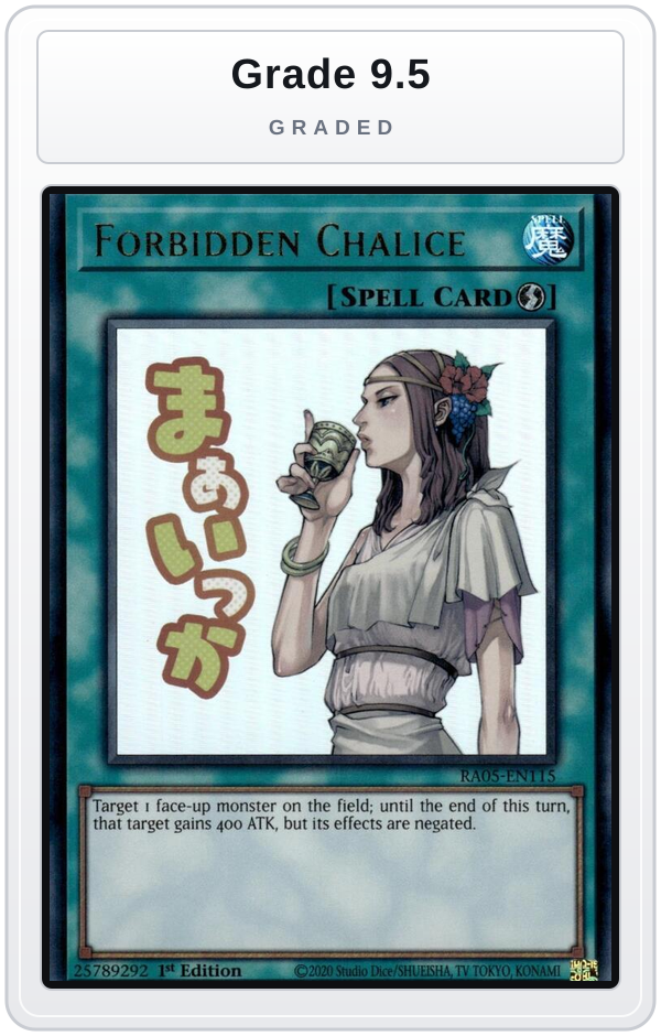 Graded - Forbidden Chalice — Grade 9.5 graded overlay
