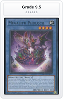 Graded - Megalith Phuloch — Grade 9.5 graded overlay