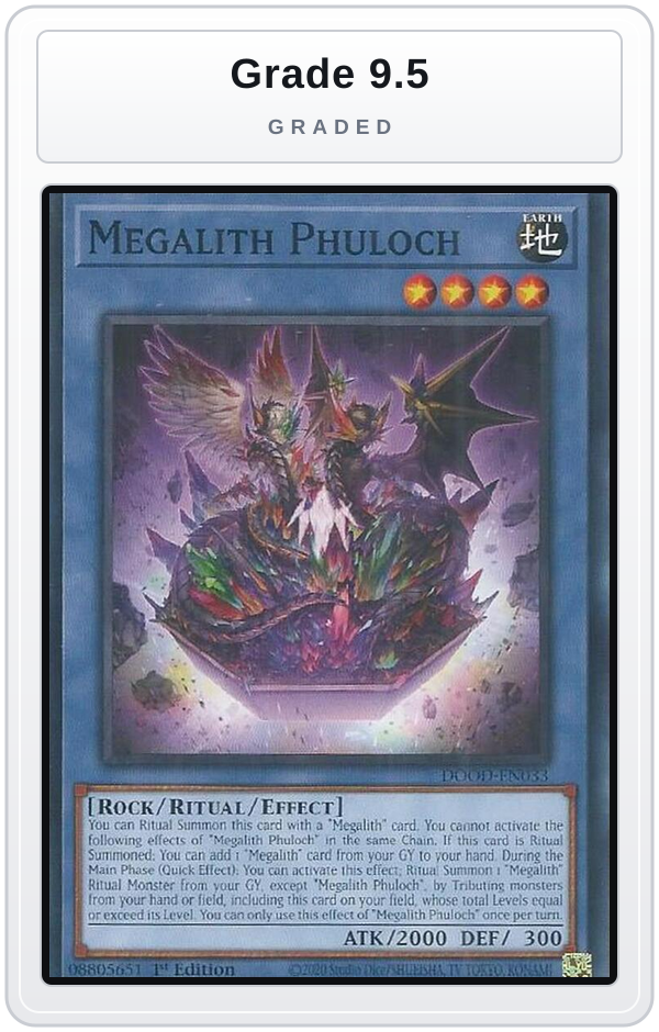 Graded - Megalith Phuloch — Grade 9.5 graded overlay