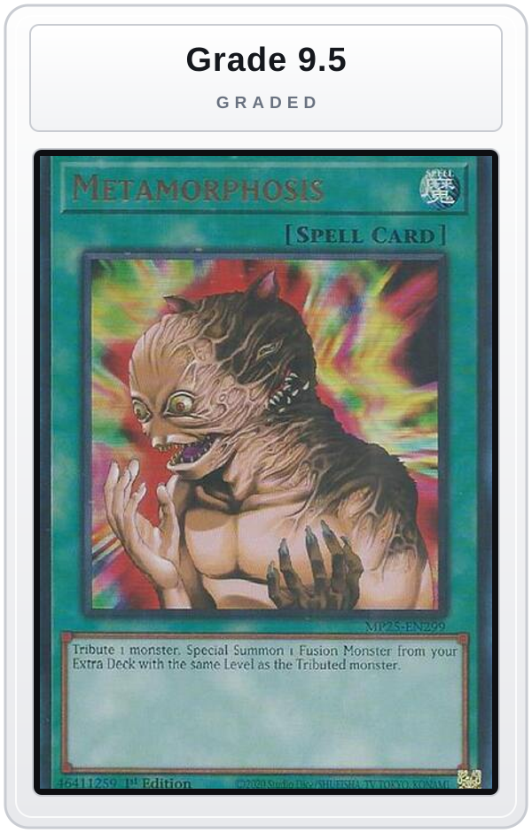 Graded - Metamorphosis — Grade 9.5 graded overlay