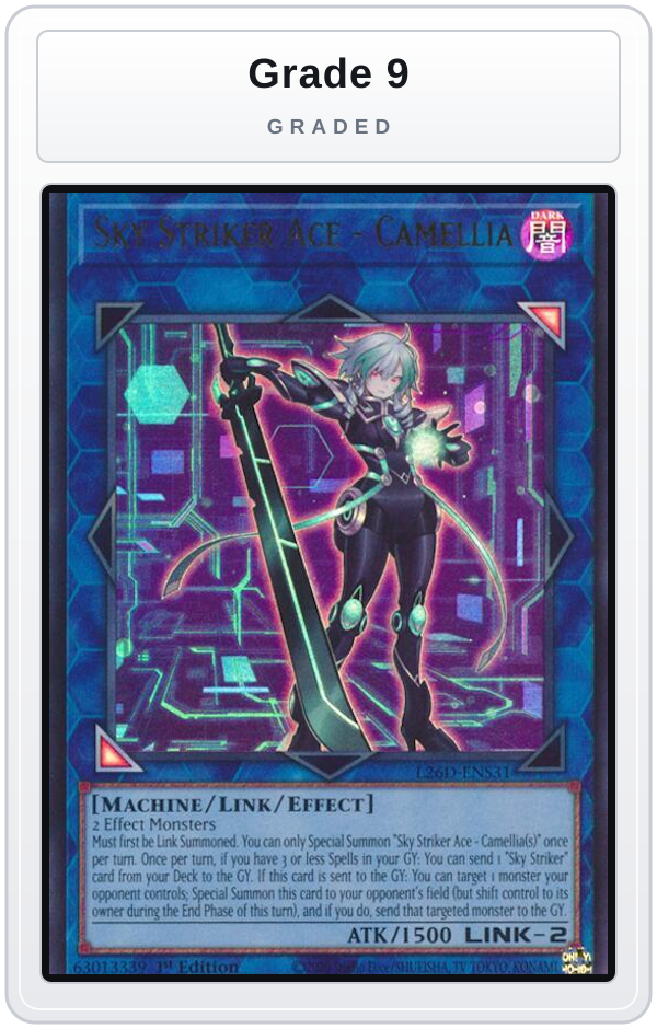Graded - Sky Striker Ace - Camellia — Grade 9 graded overlay