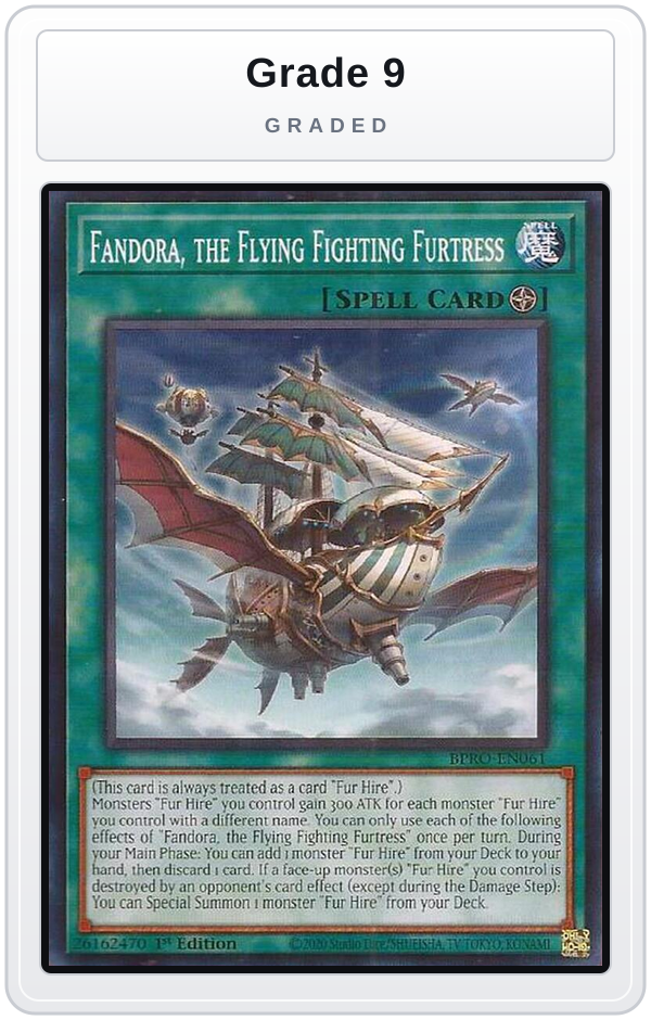 Graded - Fandora, the Flying Fighting Furtress — Grade 9 graded overlay