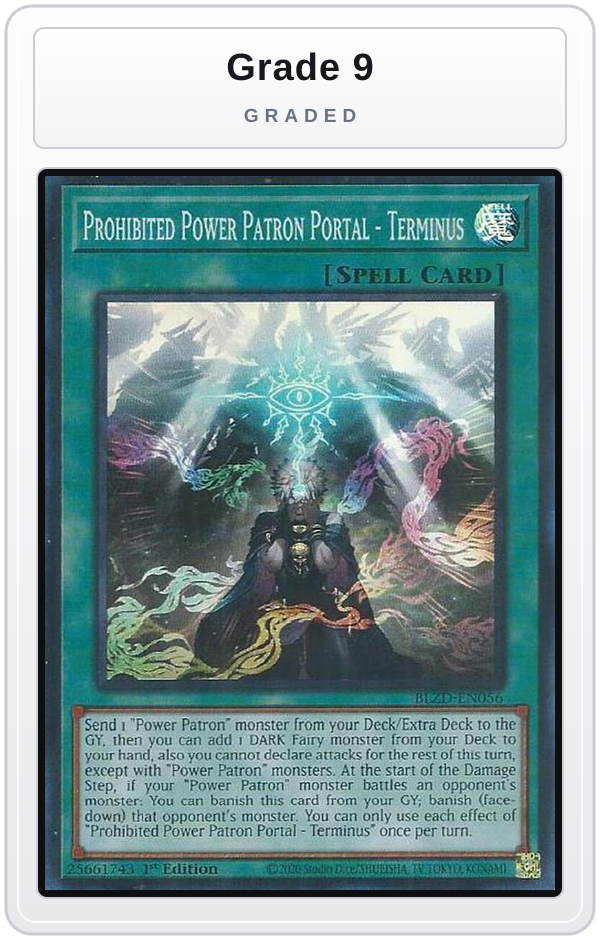 Graded - Prohibited Power Patron Portal - Terminus — Grade 9 graded overlay