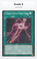 Graded - Cursed Copycat Noble Arms — Grade 9 graded overlay