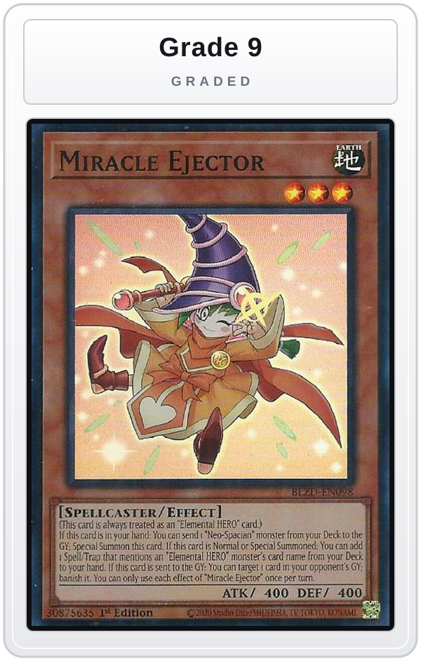 Graded - Miracle Ejector — Grade 9 graded overlay