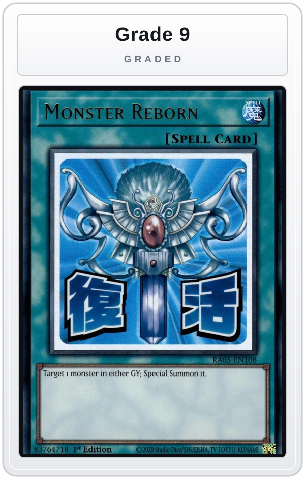 Graded - Monster Reborn — Grade 9 graded overlay