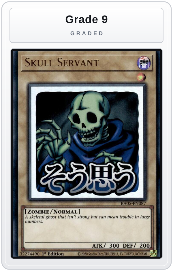 Graded - Skull Servant — Grade 9 graded overlay
