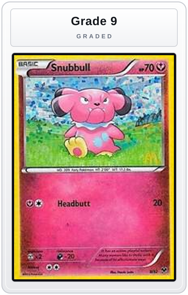 Graded - Snubbull - 8/12 — Grade 9 graded overlay