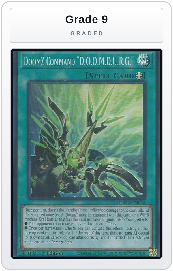 Graded - DoomZ Command "D.O.O.M.D.U.R.G." — Grade 9 graded overlay