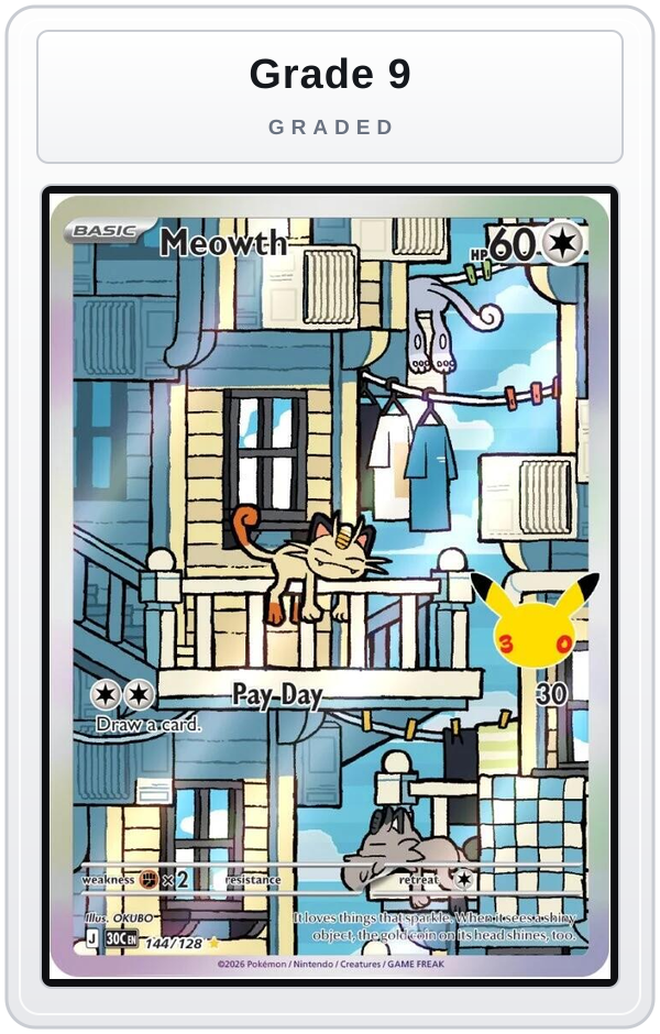 Graded - Meowth - 144/128 — Grade 9 graded overlay