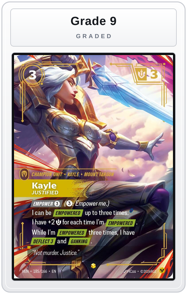 Graded - Kayle, Justified (Overnumbered) — Grade 9 graded overlay