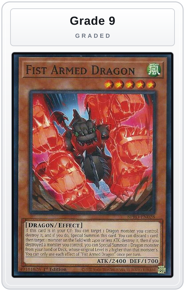 Graded - Fist Armed Dragon — Grade 9 graded overlay