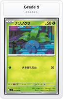Graded - Oddish — Grade 9 graded overlay