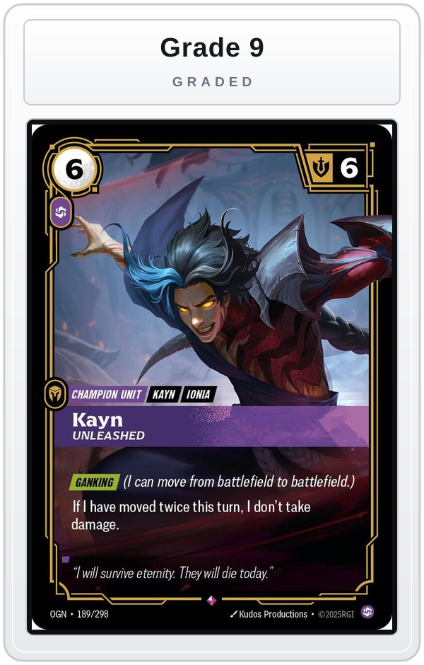 Graded - Kayn, Unleashed — Grade 9 graded overlay