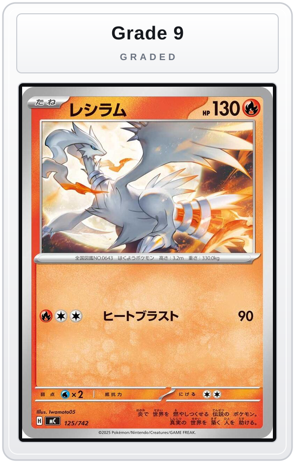Graded - Reshiram — Grade 9 graded overlay