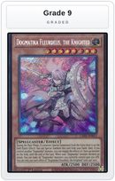 Graded - Dogmatika Fleurdelis, the Knighted (Secret Rare) — Grade 9 graded overlay