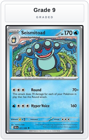 Graded - Seismitoad — Grade 9 graded overlay