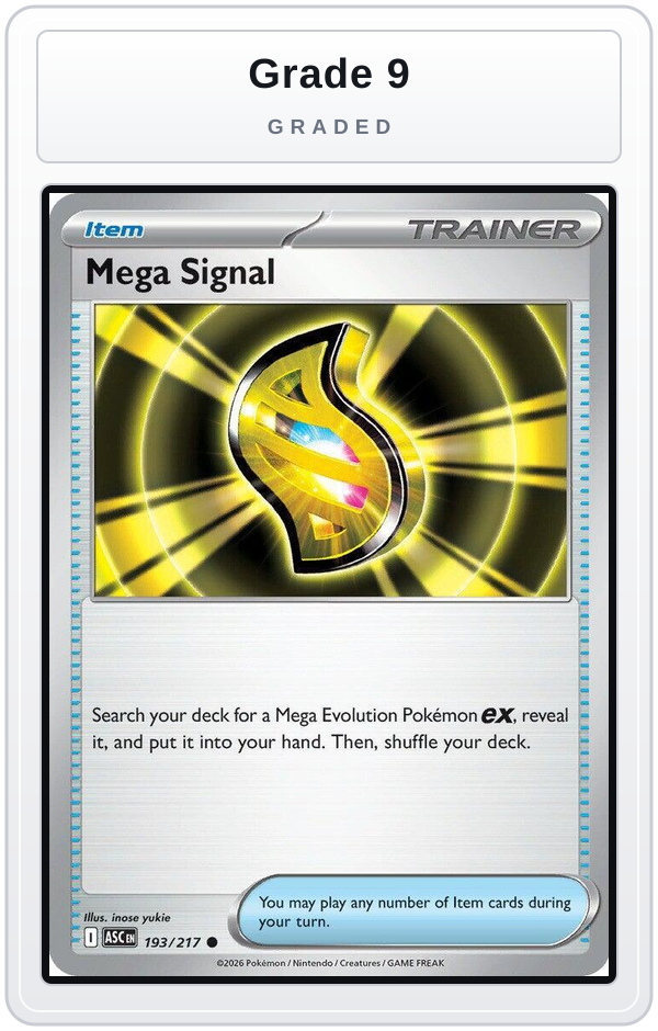 Graded - Mega Signal — Grade 9 graded overlay