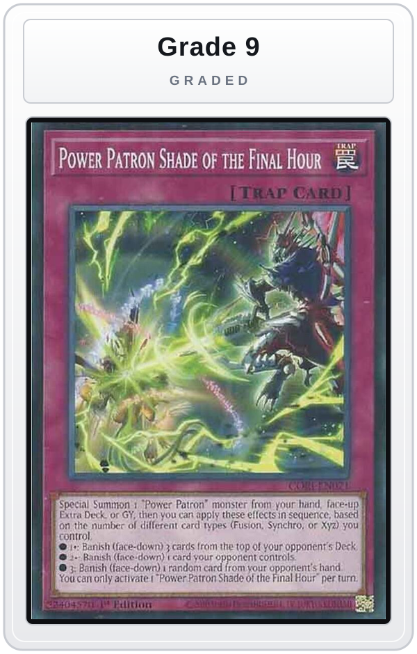 Graded - Power Patron Shade of the Final Hour — Grade 9 graded overlay