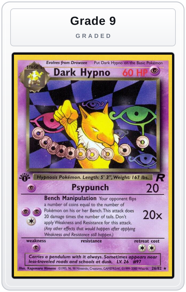 Graded - Dark Hypno (26) — Grade 9 graded overlay