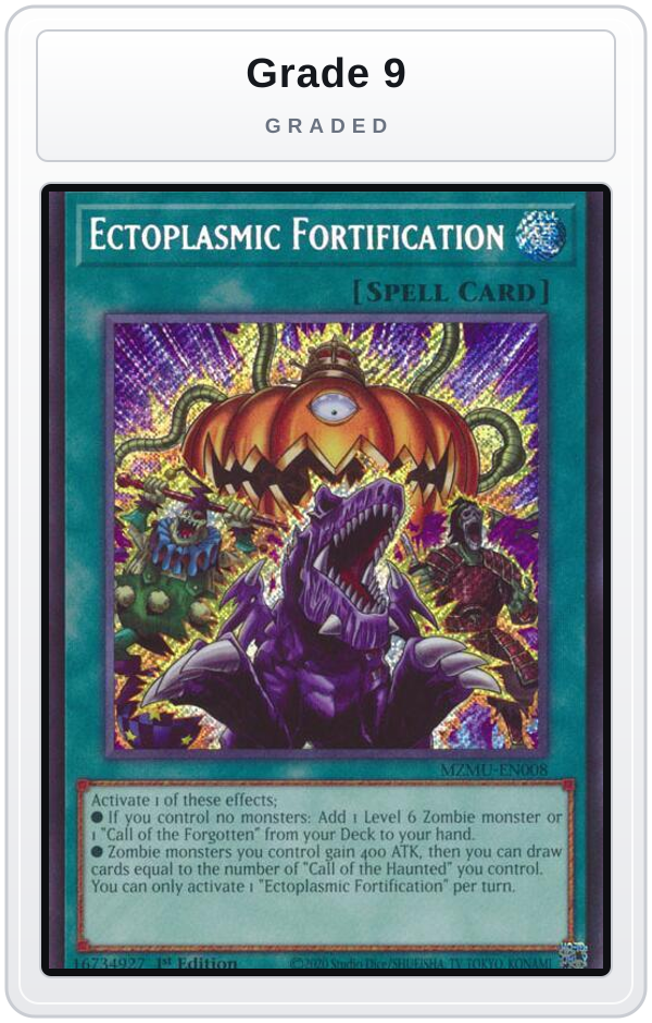 Graded - Ectoplasmic Fortification — Grade 9 graded overlay