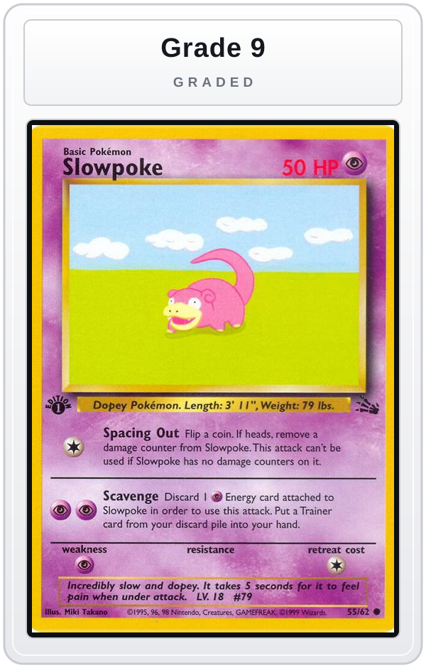 Graded - Slowpoke — Grade 9 graded overlay