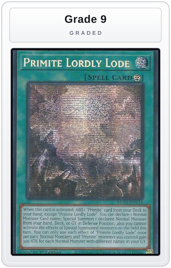 Graded - Primite Lordly Lode — Grade 9 graded overlay