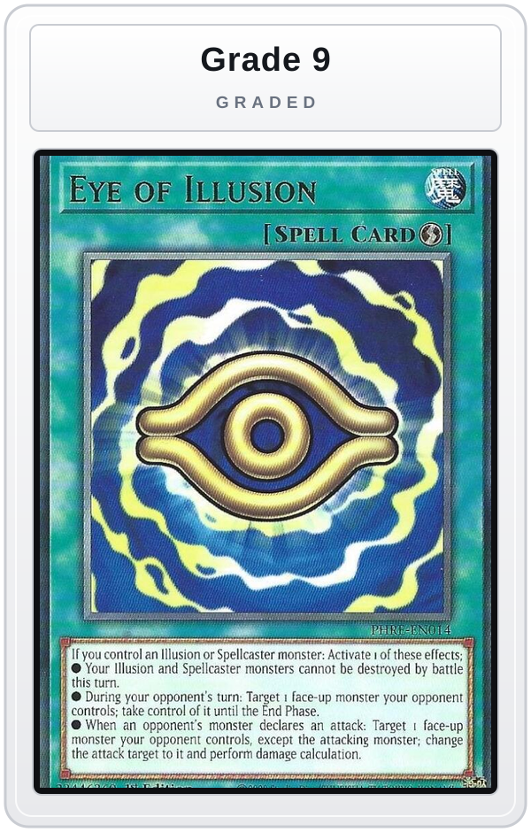 Graded - Eye of Illusion — Grade 9 graded overlay